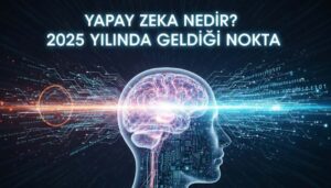 2025 yılında yapay zeka